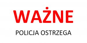 Kolejne oszustwo metodą „Na policjanta”