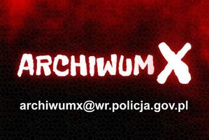 Archiwum X - możesz pomóc policjantom rozwiązać niewyjaśnione sprawy sprzed lat