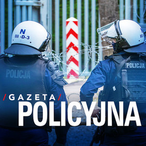 GAZETA POLICYJNA – LIPIEC 2024