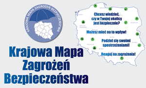 Krajowa Mapa Zagrożeń Bezpieczeństwa – narzędzie, które pomaga dbać o nasze otoczenie
