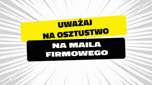 Bankowcy dla CyberEdukacji: uważaj na oszustwo na "maila firmowego”